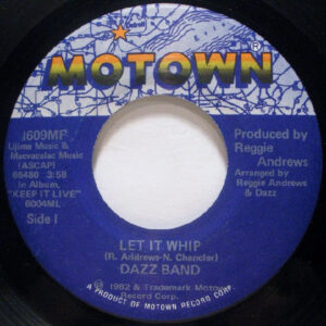 Avalanche Music Store - Dazz Band Let It Whip 1982 Single 7 Inch