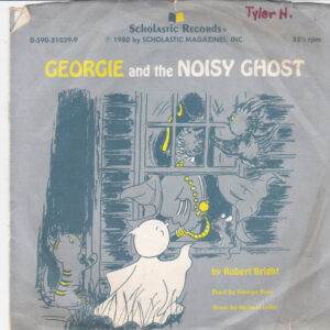 Avalanche Music Store - Robert Bright Read By George Rose Music By Michael Lobel Georgie And The Noisy Ghost 1980 Story 7 Inch