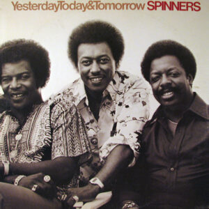 Avalanche Music Store - Spinners Yesterday Today Tomorrow 1977